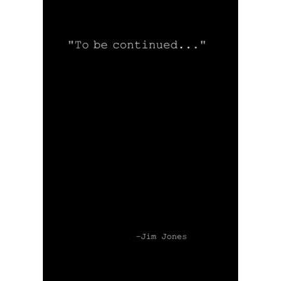 To be continued...