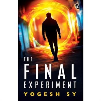 The Final Experiment