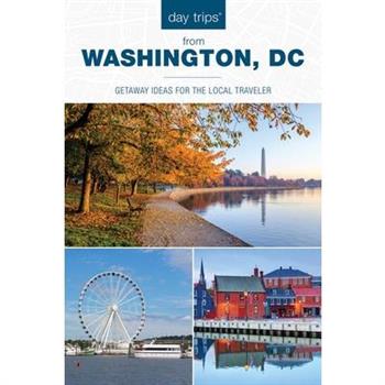 Day Trips(R) from Washington, DC