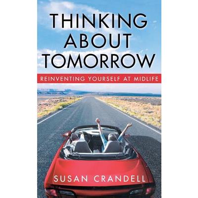 Thinking about Tomorrow