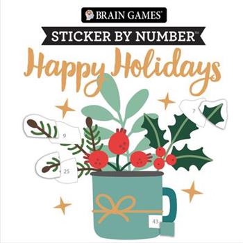 Brain Games - Sticker by Number: Happy Holidays (Christmas - Stocking Stuffer)