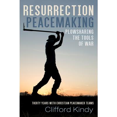 Resurrection Peacemaking