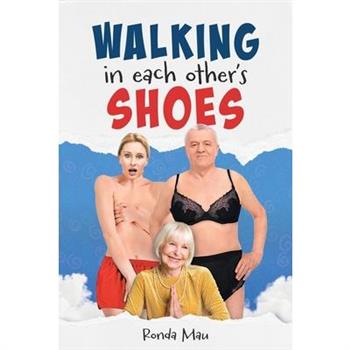 Walking In Each Other’s Shoes