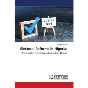 Electoral Reforms in Nigeria