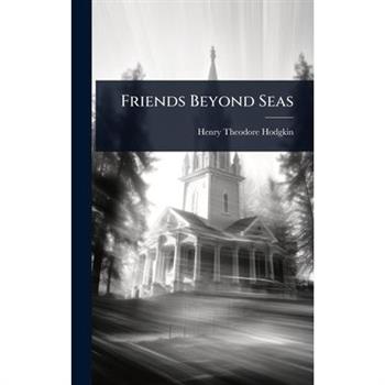 Friends Beyond Seas