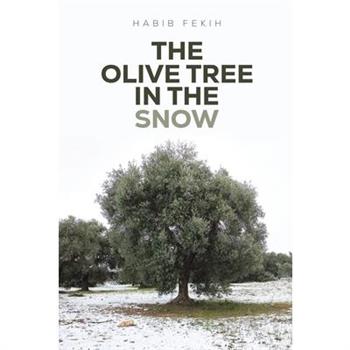 The Olive Tree in the Snow