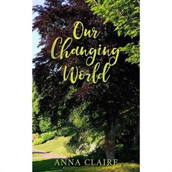 Our Changing World