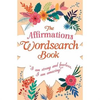 The Affirmations Wordsearch Book