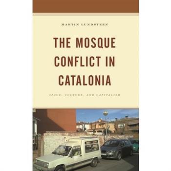 The Mosque Conflict in Catalonia