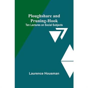 Ploughshare and Pruning-Hook
