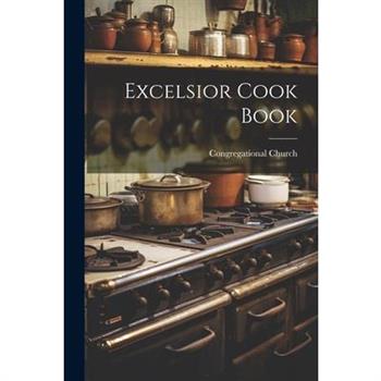 Excelsior Cook Book