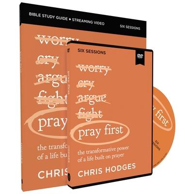 Pray First Study Guide with DVD