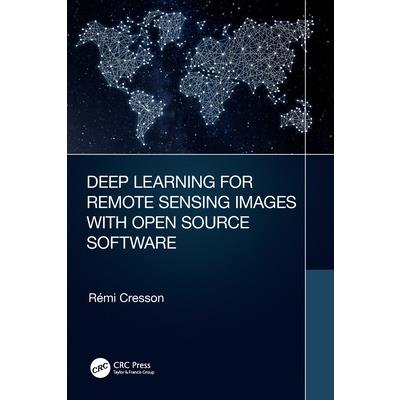 Deep Learning for Remote Sensing Images with Open Source Software