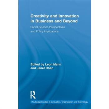 Creativity and Innovation in Business and Beyond
