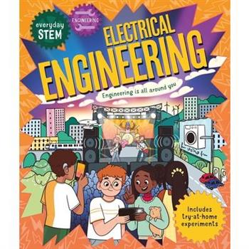 Everyday Stem Engineering - Electrical Engineering