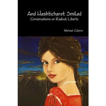 And Hashticharot Smiled