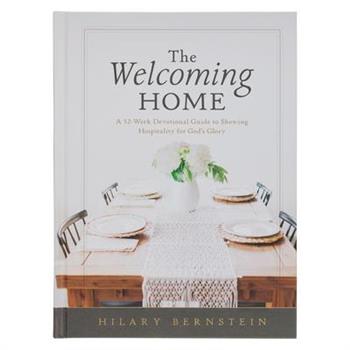The Welcoming Home; A 52-Week Devotional Guide