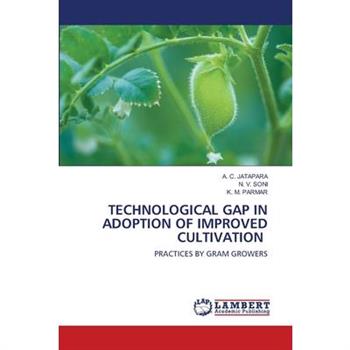 Technological Gap in Adoption of Improved Cultivation