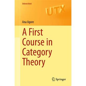 A First Course in Category Theory
