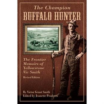 The Champion Buffalo Hunter