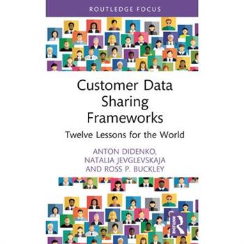 Customer Data Sharing Frameworks