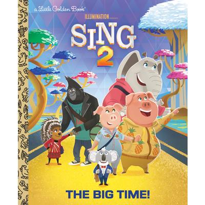 The Big Time! (Illumination's Sing 2)