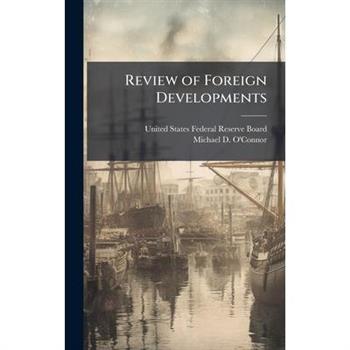 Review of Foreign Developments