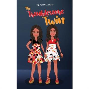 The Troublesome Twin