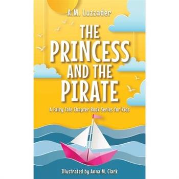 The Princess and the Pirate