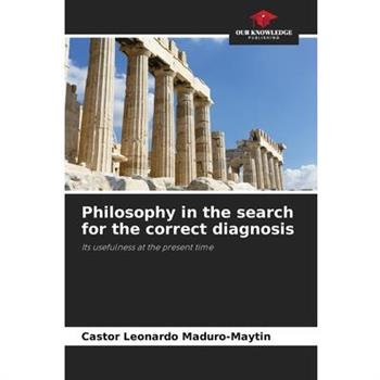 Philosophy in the search for the correct diagnosis