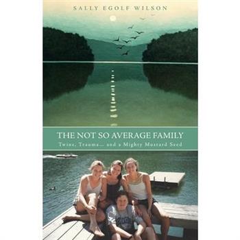 The Not So Average Family