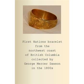 First Nations bracelet from the northwest coast of British Columbia collected by George Mercer Dawson in the 1800s