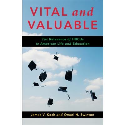 Vital and Valuable