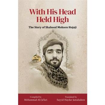 With His Head Held High