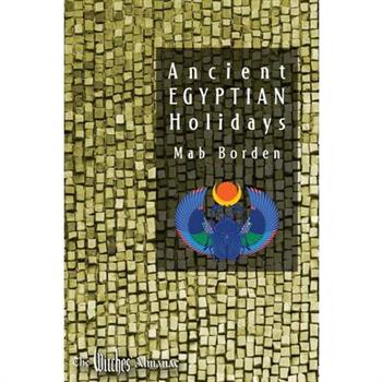 Ancient Egyptian Holidays