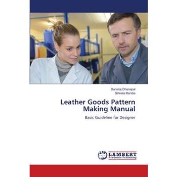 Leather Goods Pattern Making Manual