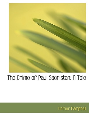 The Crime of Paul Sacristan