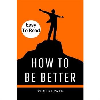 How to Be Better Book