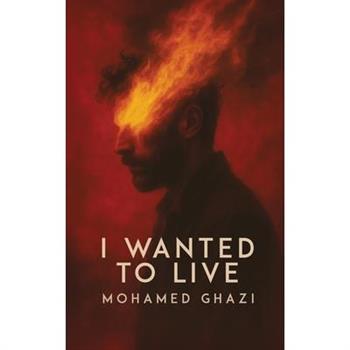 I Wanted to Live
