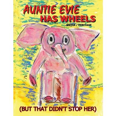 Auntie Evie Has Wheels