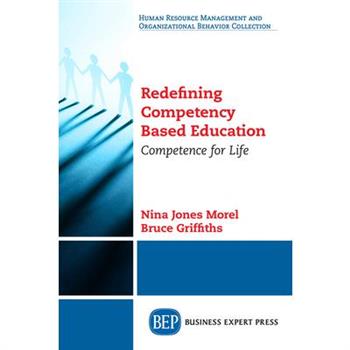 Redefining Competency Based Education