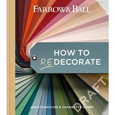 Farrow & Ball How to Redecorate