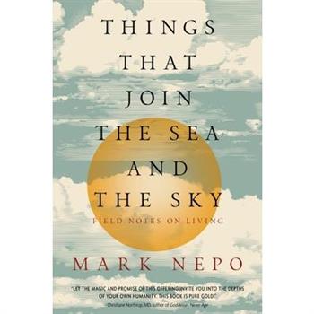 Things That Join the Sea and the Sky