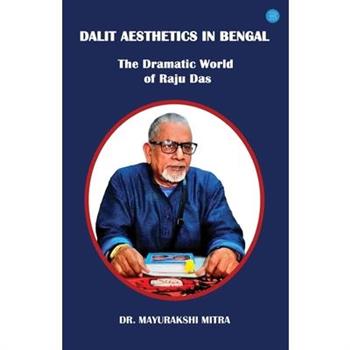 Dalit Aesthetics in Bengal