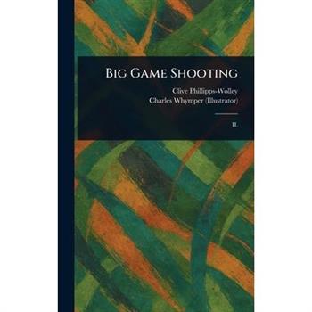 Big Game Shooting