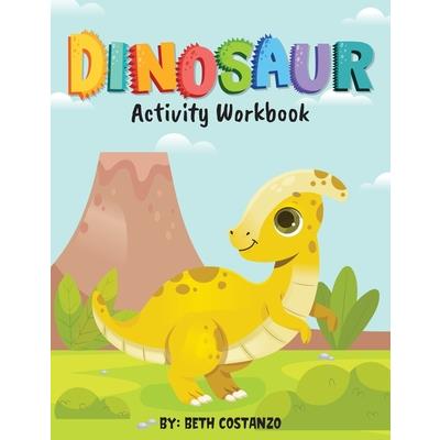 Dinosaur Activity Workbook for Kids 3-8
