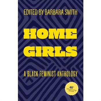 Home Girls, 40th Anniversary Edition