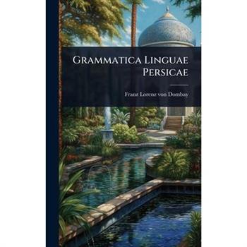 Grammatica Linguae Persicae