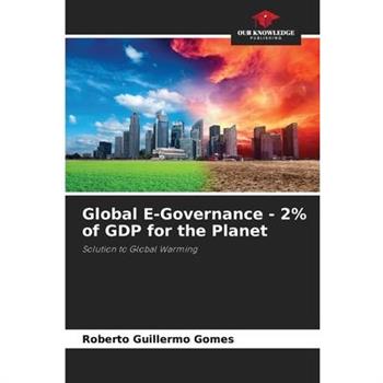 Global E-Governance - 2% of GDP for the Planet