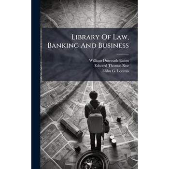 Library Of Law, Banking And Business